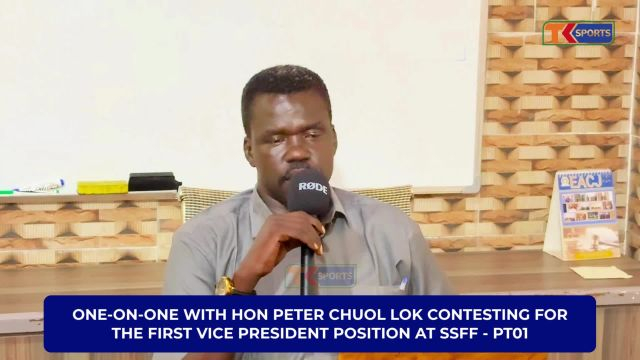SSFF ELECTIONS: Hon. Peter Chuol Lok EXCLUSIVE INTERVIEW | PART ONE