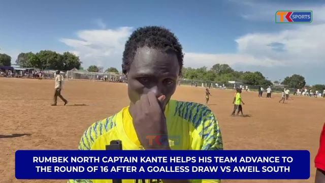 Rumbek North Captain Kante helps his side to advance to the round of16 after a goalless draw against Aweil South