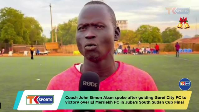 Coach John Simon expressed his delight after guiding Gurei City into South Sudan Cup glory | El-Merriekh Juba 1-2 Gurei City FC | Juba FA South Sudan Cup Final 2025-26