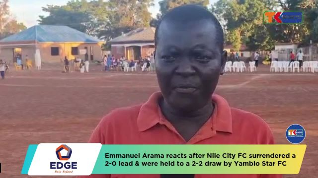 Yambio. Friday, 27th March | Coach Emmanuel Arama on Nile City's 2-2 draw with Yambio Stars | Yambio First Division League 2025-26